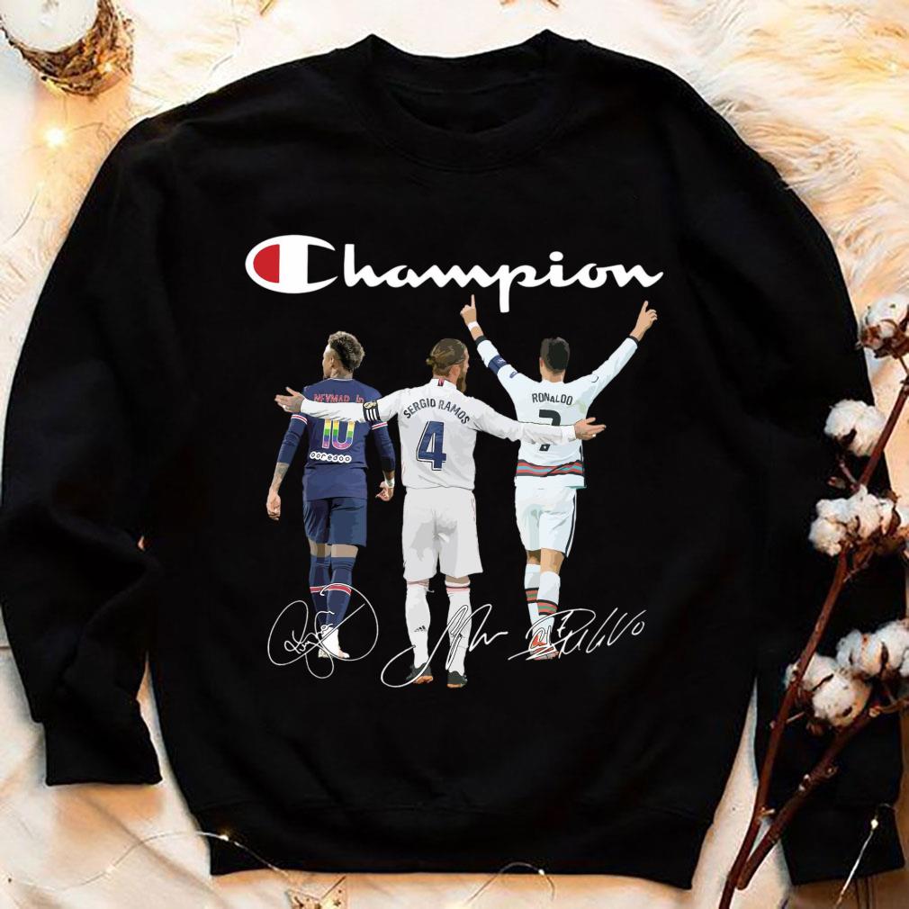 Original Champion Neymar Jr Sergio Ramos Cristiano Ronaldo Dream Team Signatures Shirt Champion Neymar Jr Sergio Ramos Cristiano Ronaldo Dream Team Signatures Shirt 4 - Original Champion Neymar Jr Sergio Ramos Cristiano Ronaldo Dream Team Signatures Shirt