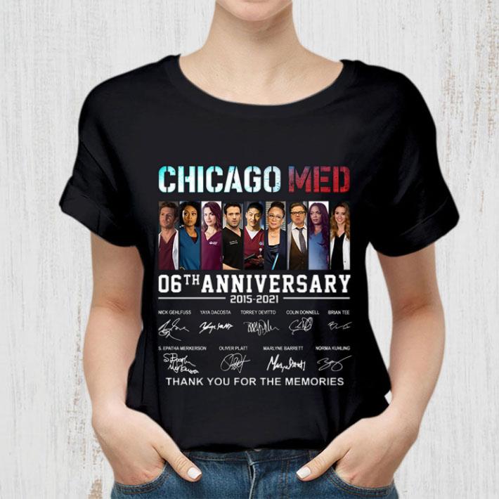 Hot Chicago Med 06th anniversary 2015-2021 thank you for the memories signatures shirt Chicago Med 06th anniversary 2015 2021 thank you for the memories signatures shirt 2 - Hot Chicago Med 06th anniversary 2015-2021 thank you for the memories signatures shirt