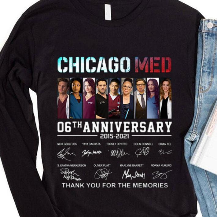 Hot Chicago Med 06th anniversary 2015-2021 thank you for the memories signatures shirt Chicago Med 06th anniversary 2015 2021 thank you for the memories signatures shirt 4 - Hot Chicago Med 06th anniversary 2015-2021 thank you for the memories signatures shirt