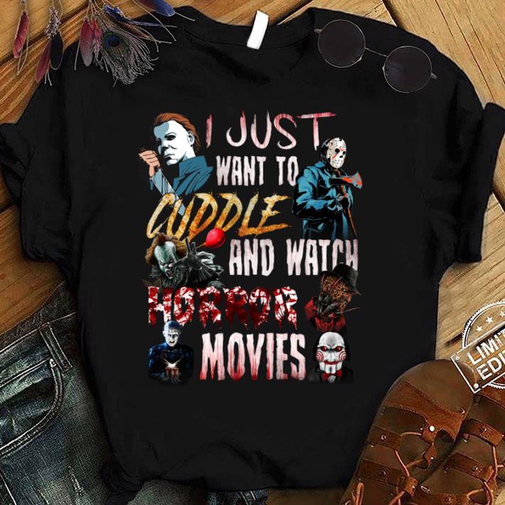 Premium Halloween Horror Film Characters I Just Want To Cuddle And Watch Horror Movies Shirt Halloween Horror Film Characters I Just Want To Cuddle And Watch Horror Movies Shirt 1 - Premium Halloween Horror Film Characters I Just Want To Cuddle And Watch Horror Movies Shirt
