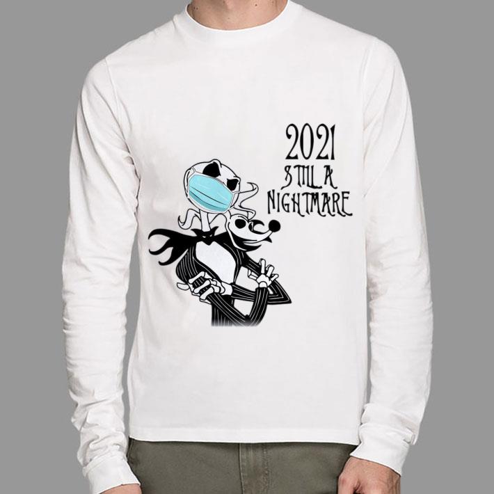 Awesome Jack Skellington Zero mask 2021 still a nightmare Coronavirus shirt Jack Skellington Zero mask 2021 still a nightmare Coronavirus shirt 2 - Awesome Jack Skellington Zero mask 2021 still a nightmare Coronavirus shirt