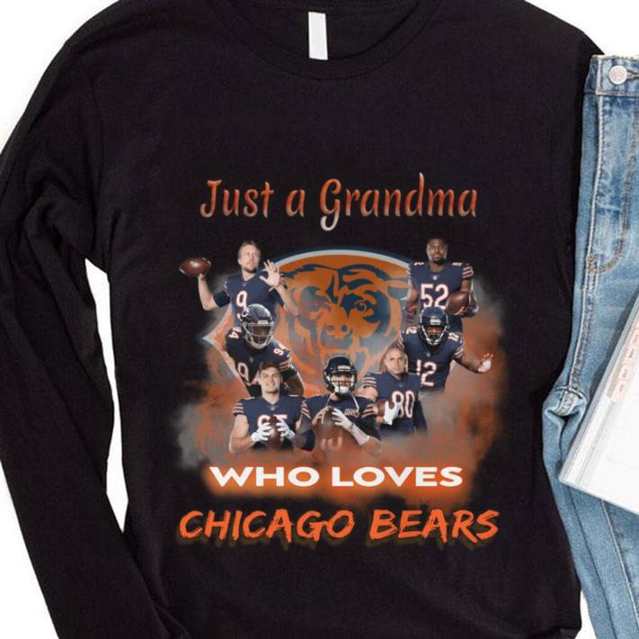 Awesome Just a grandma who Loves Chicago Bears Shirt Just a grandma who Loves Chicago Bears Shirt 4 - Awesome Just a grandma who Loves Chicago Bears Shirt