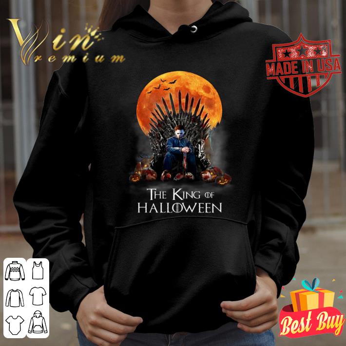 Official Michael Myers The King Of Halloween GOT Shirt, Game Of Thrones Michael Myers The King Of Halloween GOT Shirt Game Of Thrones 4 - Official Michael Myers The King Of Halloween GOT Shirt, Game Of Thrones