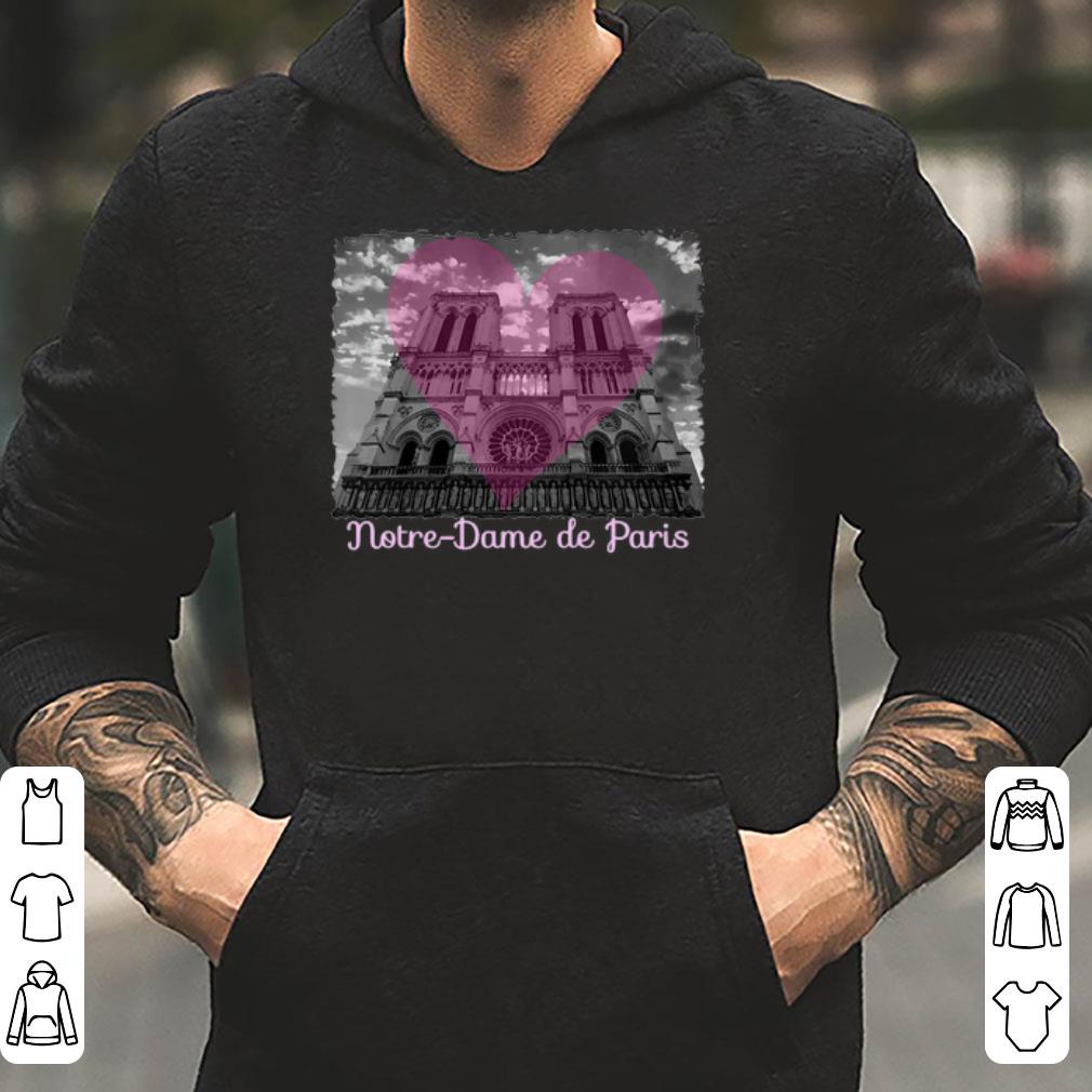 Love Notre Dame de Paris 1163 2019 Paris France City shirt 4 - Love Notre Dame de Paris 1163-2019 Paris France City shirt
