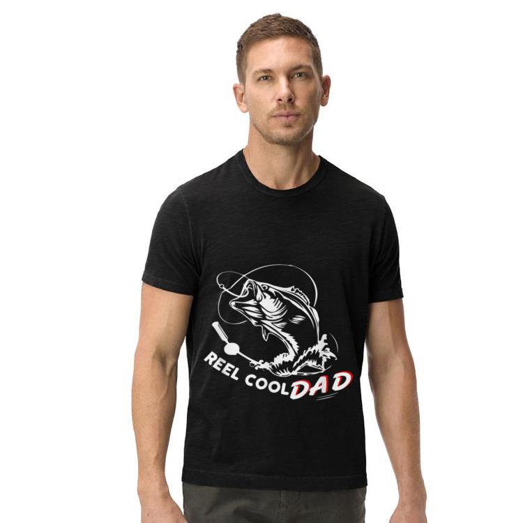 Fathers Day Reel Cool Dad Fishing shirt 4 - Fathers Day Reel Cool Dad Fishing shirt