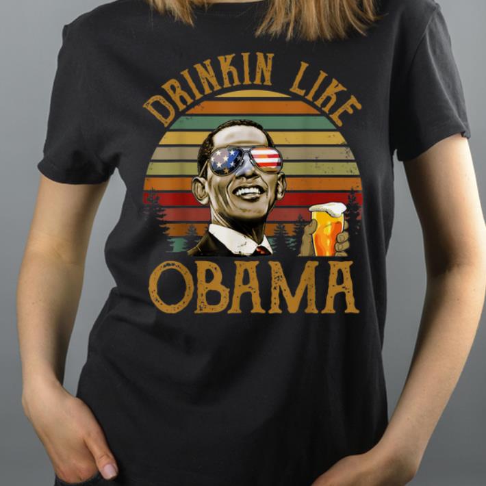 Vintage Drinkin Like Obama Ben Drankin Style shirt 4 - Vintage Drinkin Like Obama Ben Drankin Style shirt