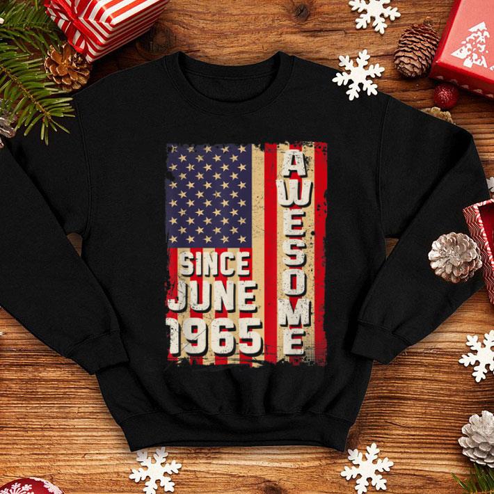 Awesome Since June 1965 American Flag Gifts 54 Yrs Old Shirt Awesome Since June 1965 American Flag Gifts 54 Yrs Old Shirt 4 - Awesome Since June 1965 American Flag Gifts 54 Yrs Old Shirt