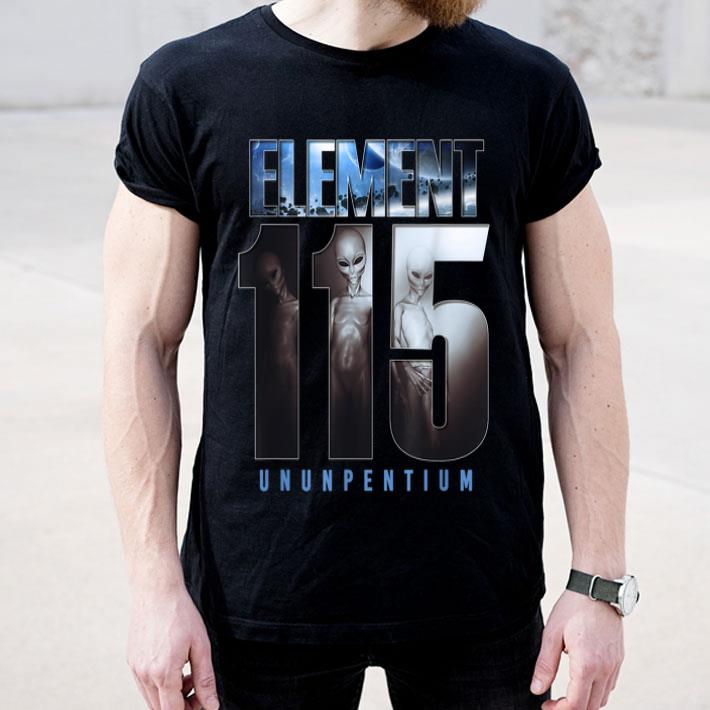 Alien UFO Element 115 Ununpentium Area 51 Flying Saucer shirt 4 - Alien UFO Element 115 Ununpentium Area 51 Flying Saucer shirt