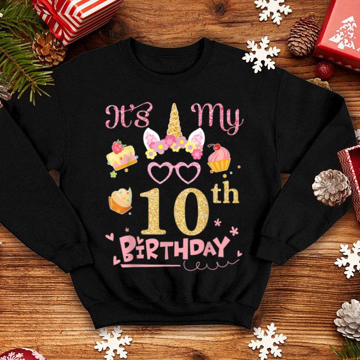 Flower Cake Glasses Unicorn Face It S My 10Th Birthday shirt 4 - Flower Cake Glasses Unicorn Face It'S My 10Th Birthday shirt