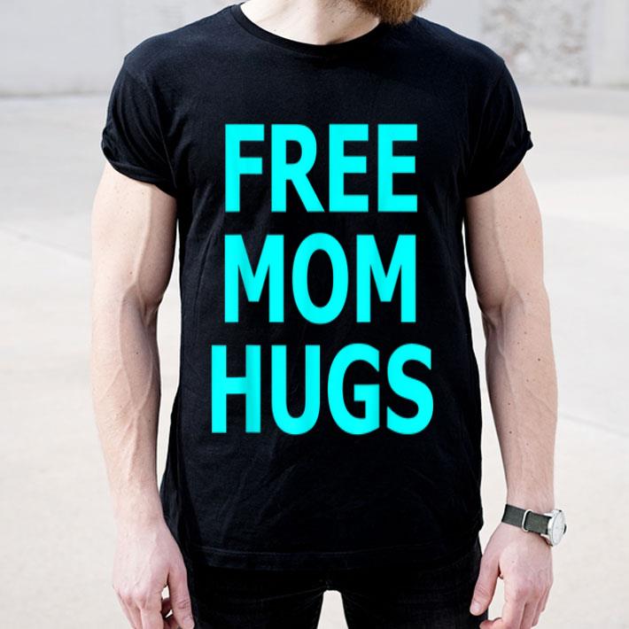 Free Mom Hugs Friendly Smile Good Vibes Sweet Mama Love Hugs shirt Free Mom Hugs Friendly Smile Good Vibes Sweet Mama Love Hugs shirt 4 - Free Mom Hugs Friendly Smile Good Vibes Sweet Mama Love Hugs shirt