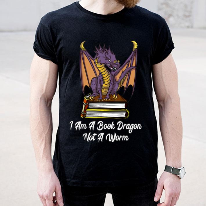 I Am Book Dragon Not Worm Reading Nerd shirt 4 - I Am Book Dragon Not Worm Reading Nerd shirt