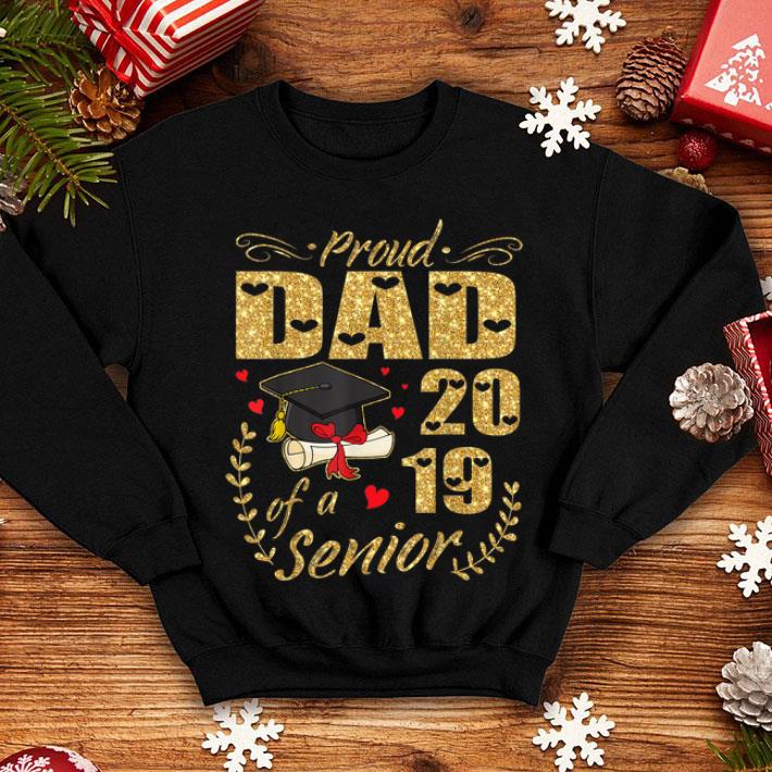 Proud Dad 2019 Of A Senior Happy Graduate Vintage shirt 4 - Proud Dad 2019 Of A Senior Happy Graduate Vintage shirt