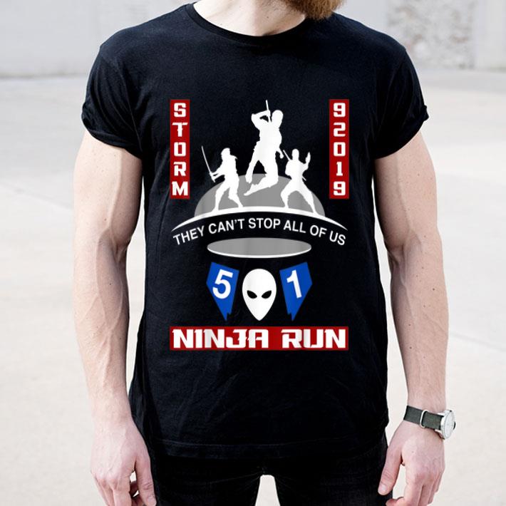 Storm Area 51 Alien UFO They Cant Stop All Of Us Ninja shirt 4 - Storm Area 51 - Alien UFO They Cant Stop All Of Us Ninja shirt