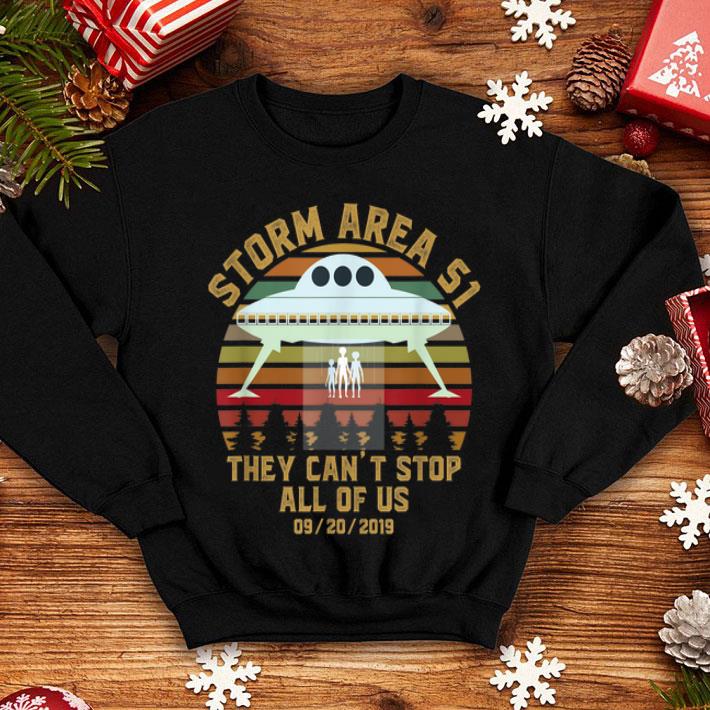 Storm Area 51 They Cant Stop All Of Us Probably shirt 4 - Storm Area 51 They Cant Stop All Of Us Probably shirt