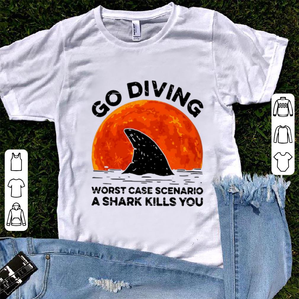 Awesome Go Diving Worst Case Scenario A Shark Kills You shirt 1 - Awesome Go Diving Worst Case Scenario A Shark Kills You shirt