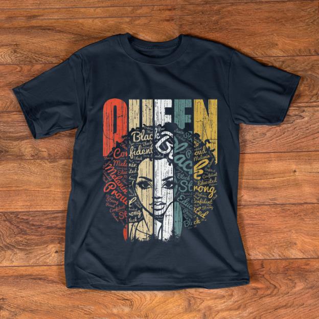 Awesome Vintage African American Queen Educated Strong shirt 1 1 - Awesome Vintage African American Queen Educated Strong shirt