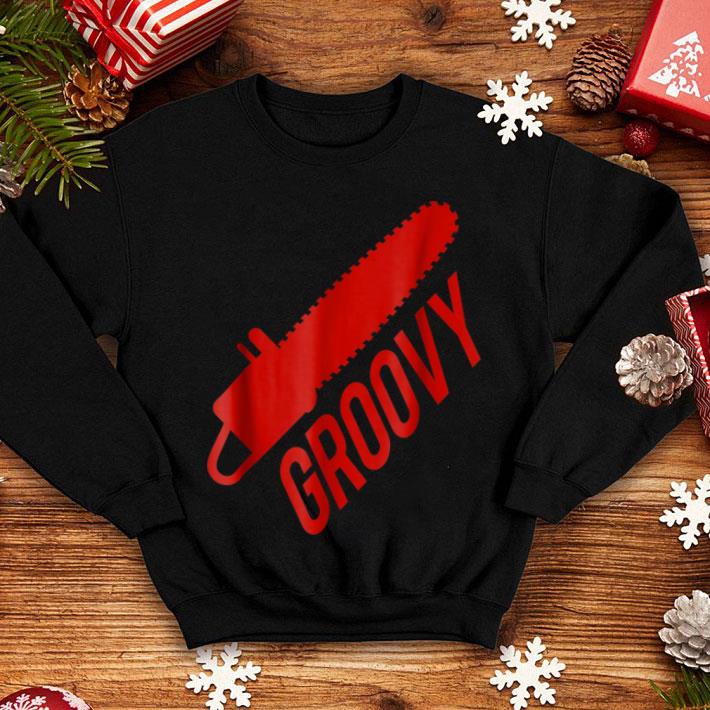 Hot Groovy Chainsaw For Halloween Killers shirt Hot Groovy Chainsaw For Halloween Killers shirt 4 - Hot Groovy Chainsaw For Halloween Killers shirt