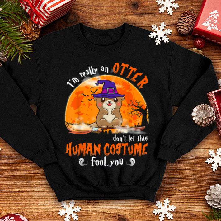 Hot I'm Really Otter Dog Witch Halloween Gifts Womens Kid shirt Hot I m Really Otter Dog Witch Halloween Gifts Womens Kid shirt 4 - Hot I'm Really Otter Dog Witch Halloween Gifts Womens Kid shirt