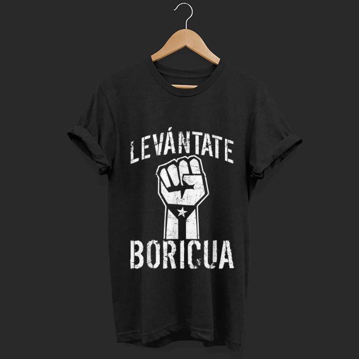 Hot The Fist Levantate Boricua Puerto Rico Flag Ricky Renuncia Bandera Negra shirt 1 - Hot The Fist Levantate Boricua Puerto Rico Flag Ricky Renuncia Bandera Negra shirt