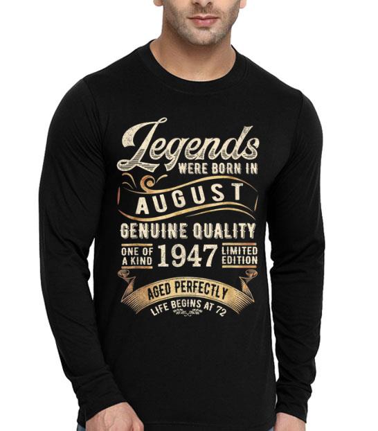 Legends Were Born In August 1947 72nd Birthday shirt 4 - Legends Were Born In August 1947 72nd Birthday shirt