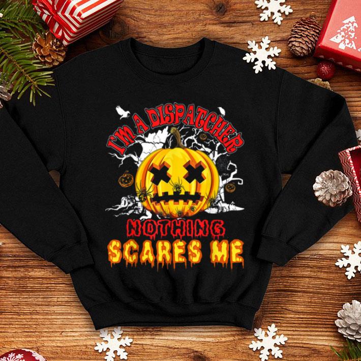 Official Nothing Scares Me I m A 911 Dispatcher Halloween Funny shirt 4 - Official Nothing Scares Me I'm A 911 Dispatcher Halloween Funny shirt
