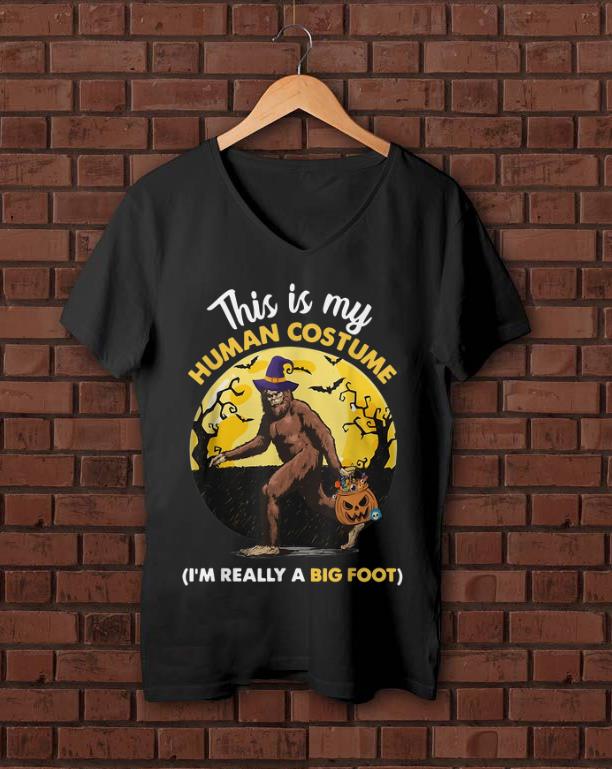 Official This Is My Human Costume I m Really A Big Foot shirt 1 - Official This Is My Human Costume I'm Really A Big Foot shirt