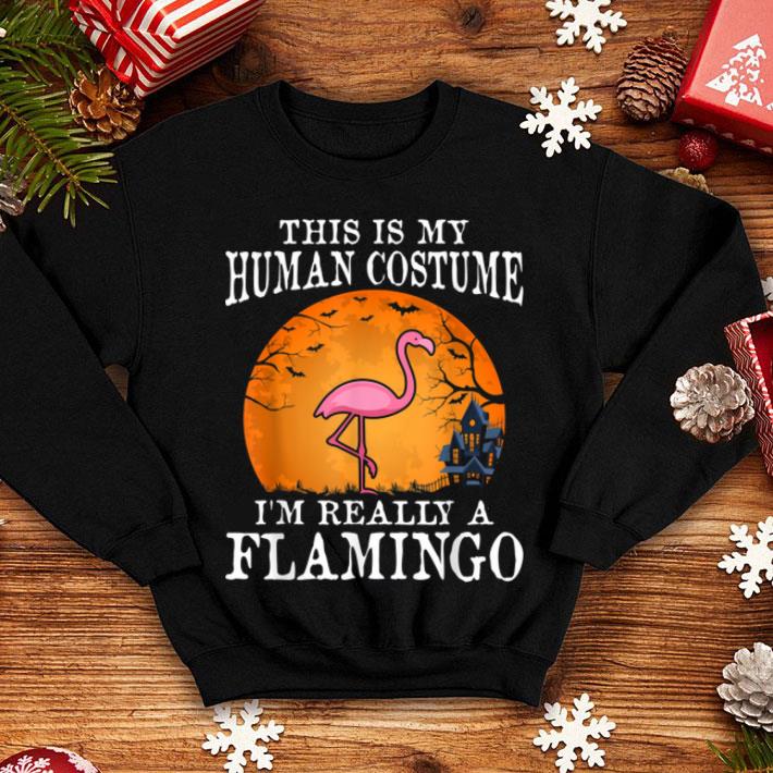 Original I'm Really A Flamingo Funny Halloween Party Costume Gift shirt Original I m Really A Flamingo Funny Halloween Party Costume Gift shirt 4 - Original I'm Really A Flamingo Funny Halloween Party Costume Gift shirt