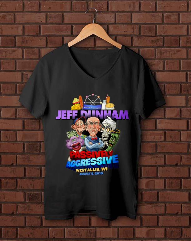 Premium Jeff Dunham Passively Aggressive Wisconsin State Fair shirt 1 - Premium Jeff Dunham Passively Aggressive Wisconsin State Fair shirt