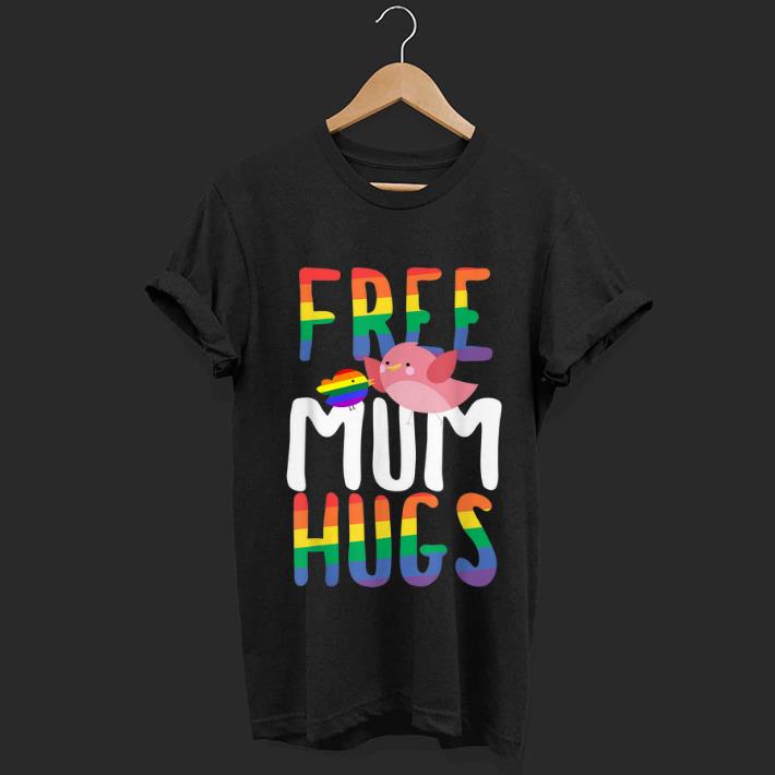 Pretty Free Mum Hugs LGBT Gay Pride Rainbow Bird Flag shirt 1 - Pretty Free Mum Hugs LGBT Gay Pride Rainbow Bird Flag shirt