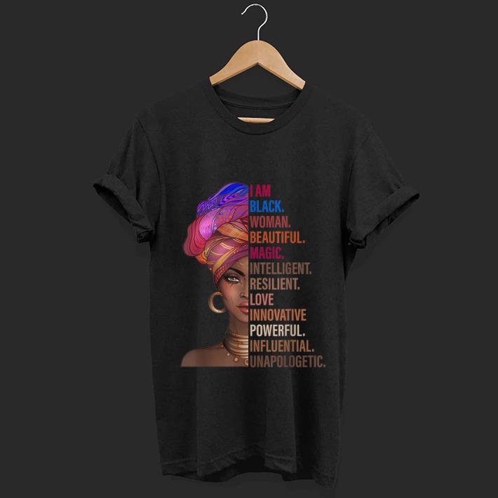 Pretty I Am Black Woman Beautiful Magic Intelligent Black History Month 2019 shirt 1 - Pretty I Am Black Woman Beautiful Magic Intelligent Black History Month 2019 shirt