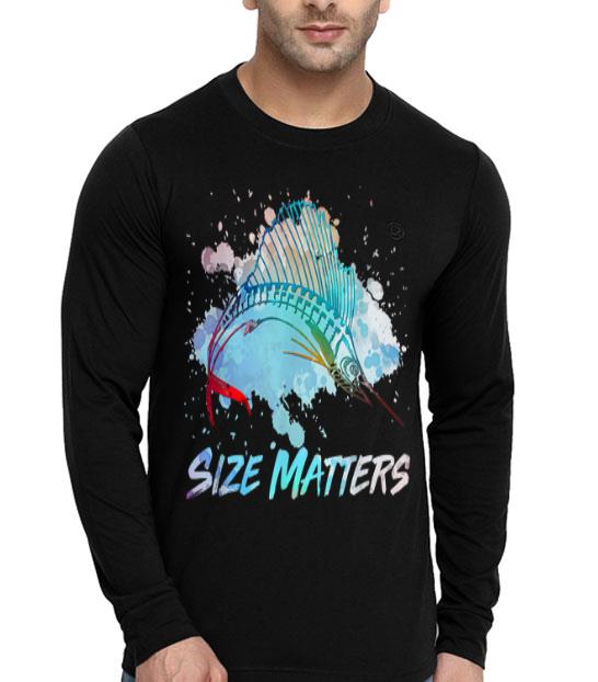 Size Matters Sport Fishing Fisherman Sailfish Dad shirt 4 - Size Matters Sport Fishing Fisherman Sailfish Dad shirt