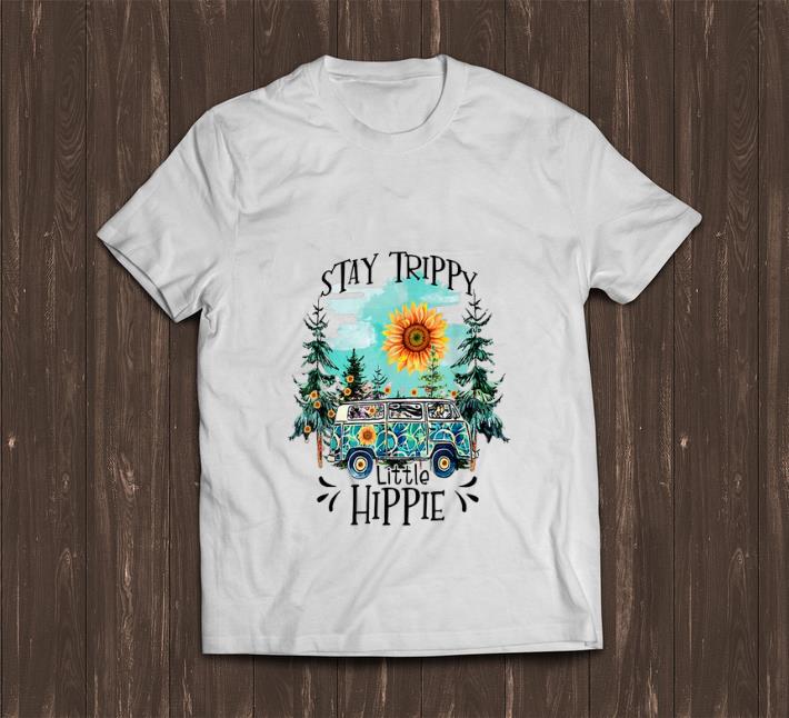 Top Stay Trippy Little Hippie Forest Sunflower shirt 1 - Top Stay Trippy Little Hippie Forest Sunflower shirt