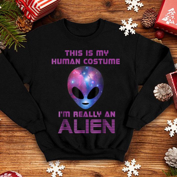 Beautiful This is my Human Costume I m really an Alien shirt 4 - Beautiful This is my Human Costume I'm really an Alien shirt