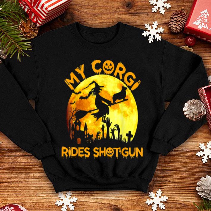 My Corgi Rides Shotgun Halloween For Dog Lovers shirt 4 - My Corgi Rides Shotgun Halloween For Dog Lovers shirt