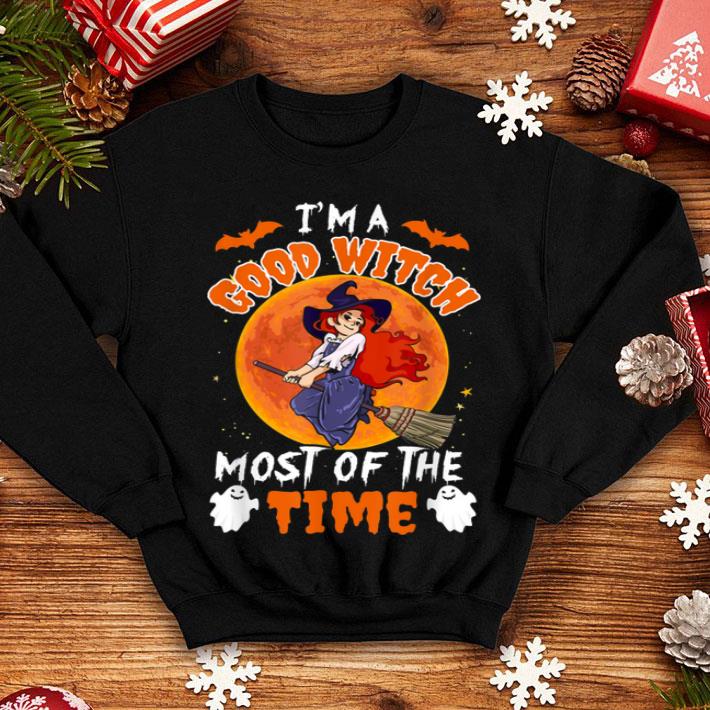 Premium Lady Witch I m A Good Witch Most Of The Time Halloween shirt 4 - Premium Lady Witch I'm A Good Witch Most Of The Time Halloween shirt