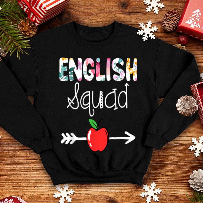 Top English Squad English Team 1st day Of School gifts shirt 4 - Top English Squad English Team 1st day Of School gifts shirt