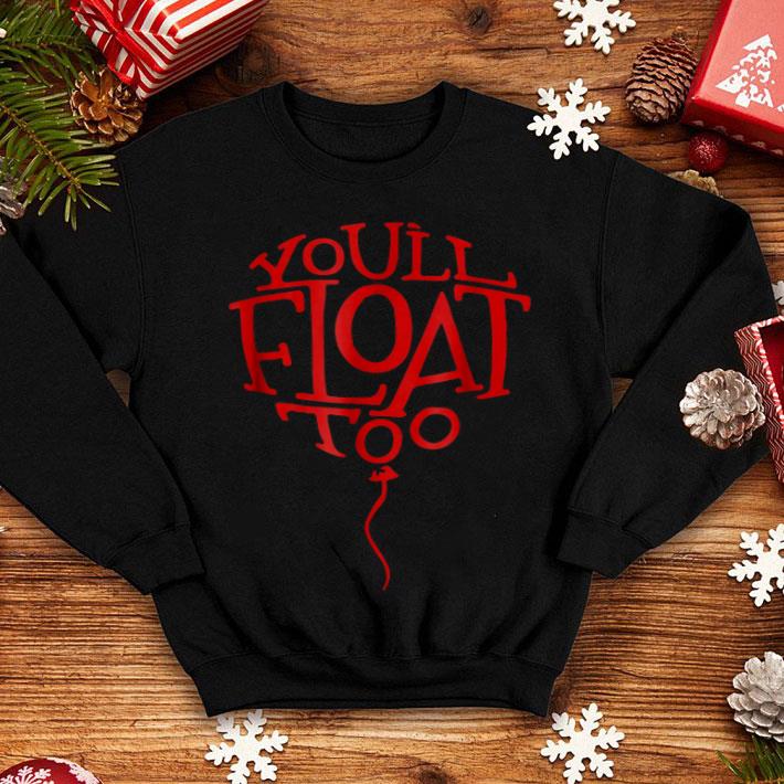 Top Red Balloon You ll Float Too Halloween Horror shirt 4 - Top Red Balloon You'll Float Too Halloween Horror shirt