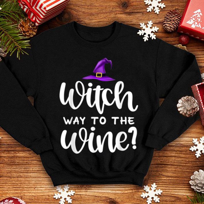 Witch Way To The Wine Funny Halloween shirt 4 - Witch Way To The Wine Funny Halloween shirt