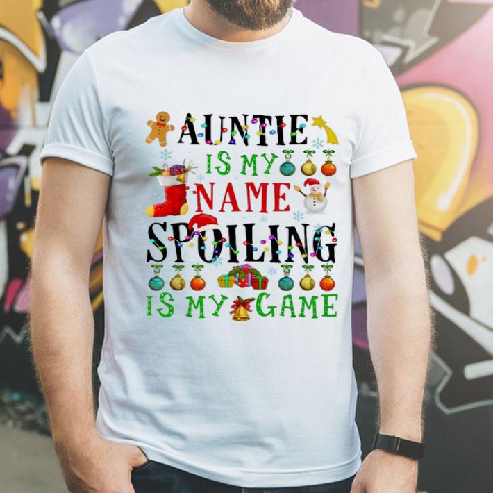 Auntie Is My Name Spoiling Is My Game Christmas shirt 4 - Auntie Is My Name Spoiling Is My Game Christmas shirt