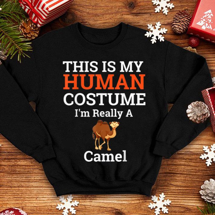 Beautiful This is My Human Costume I m Really a Camel Halloween shirt 4 - Beautiful This is My Human Costume I'm Really a Camel Halloween shirt