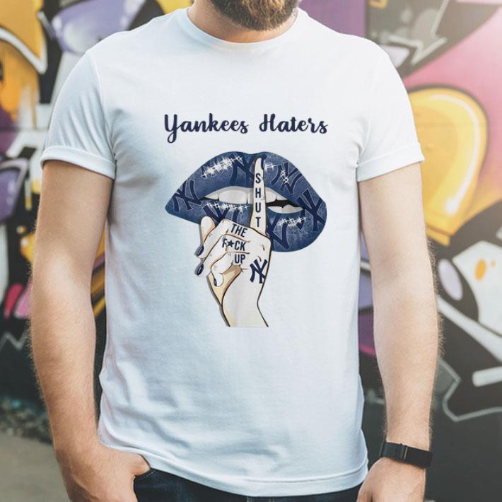 Blue Lips Yankees Haters Shut The Fuck Up shirt 4 - Blue Lips Yankees Haters Shut The Fuck Up shirt