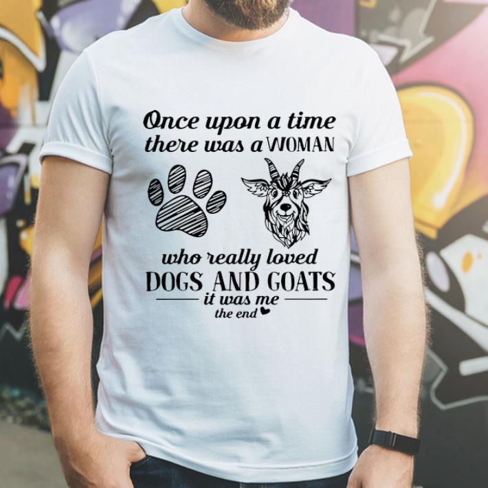 Once Upon A Time There Was A Woman Really Loved Dogs And Goats shirt 4 - Once Upon A Time There Was A Woman Really Loved Dogs And Goats shirt