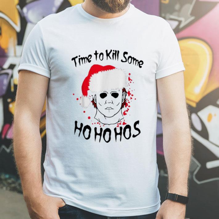 Santa Michael Myers Time To Kill Some Ho Ho Ho s Christmas shirt 4 1 - Santa Michael Myers Time To Kill Some Ho Ho Ho's Christmas shirt