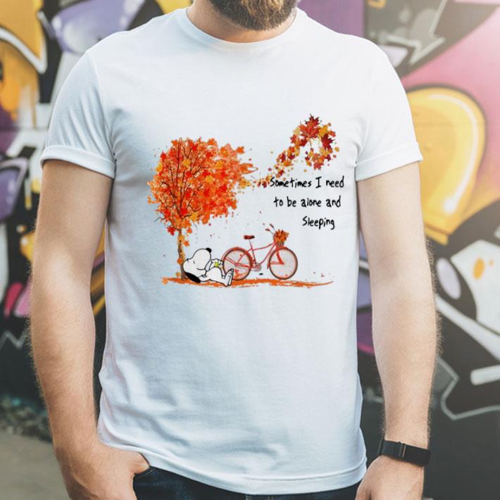 Snoopy Sometimes I Need To Be Alone And Sleeping Autumn shirt Snoopy Sometimes I Need To Be Alone And Sleeping Autumn shirt 4 - Snoopy Sometimes I Need To Be Alone And Sleeping Autumn shirt