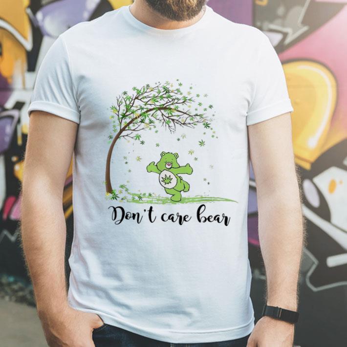 Weed Tree Don t Care Bear Autumn shirt 4 - Weed Tree Don't Care Bear Autumn shirt