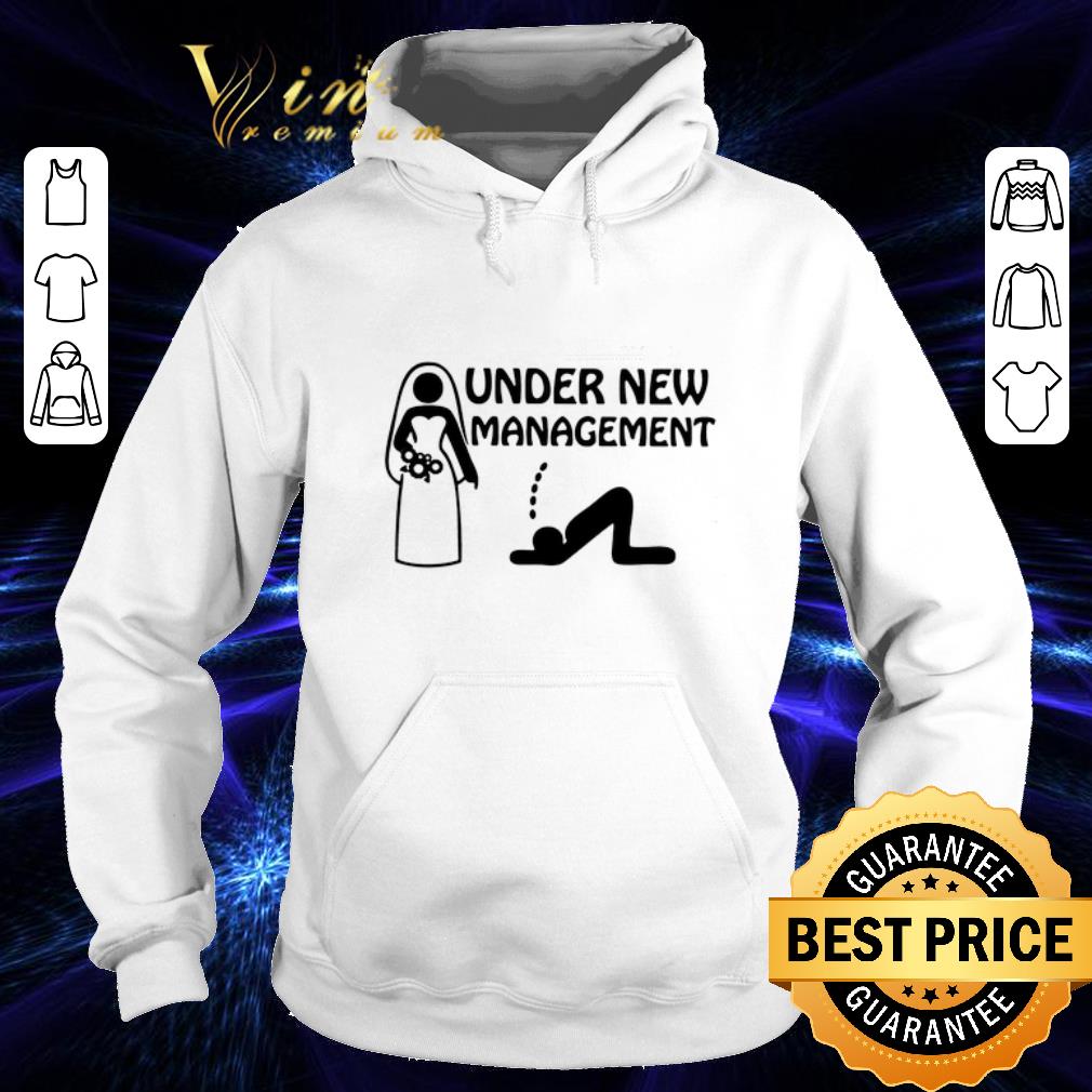 Awesome Under New Management shirt Awesome Under New Management shirt 4 - Awesome Under New Management shirt