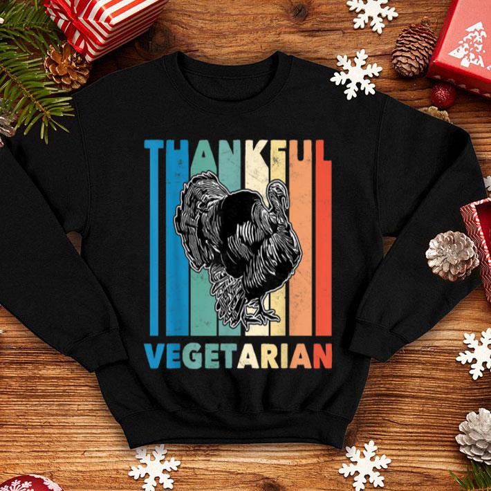 Beautiful Vintage Vegan Thanksgiving Funny Thankful Vegetarian Turkey shirt 4 - Beautiful Vintage Vegan Thanksgiving Funny Thankful Vegetarian Turkey shirt