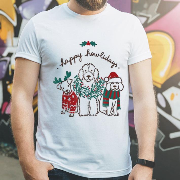 Happy Howlidays Dog Lover Christmas shirt 4 - Happy Howlidays Dog Lover Christmas shirt