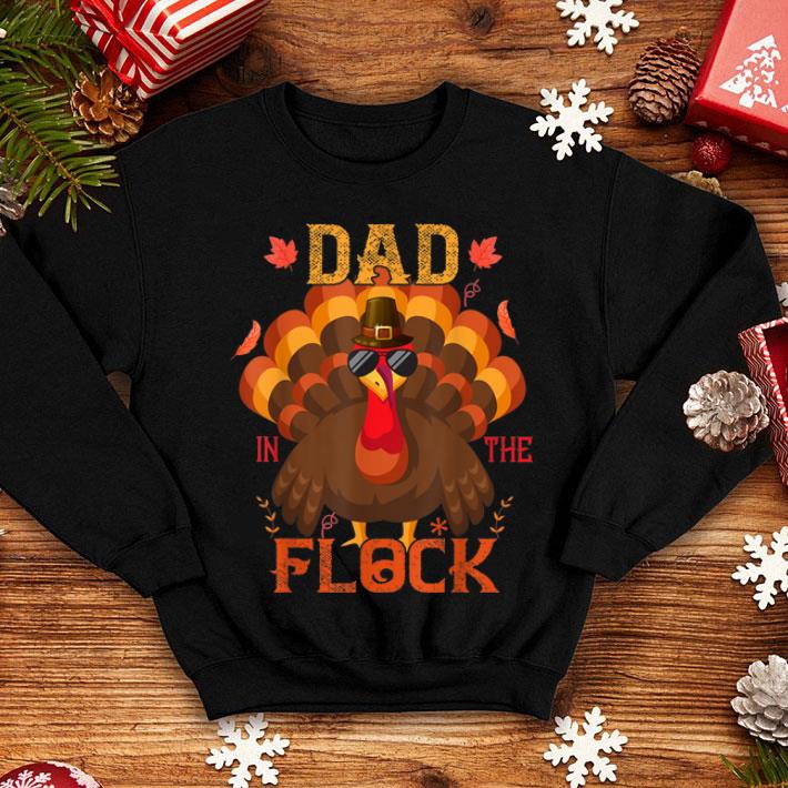 Hot Mens Turkey Gift Dad Costume Thanksgiving Dad In The Flock shirt 4 - Hot Mens Turkey Gift Dad Costume Thanksgiving Dad In The Flock shirt