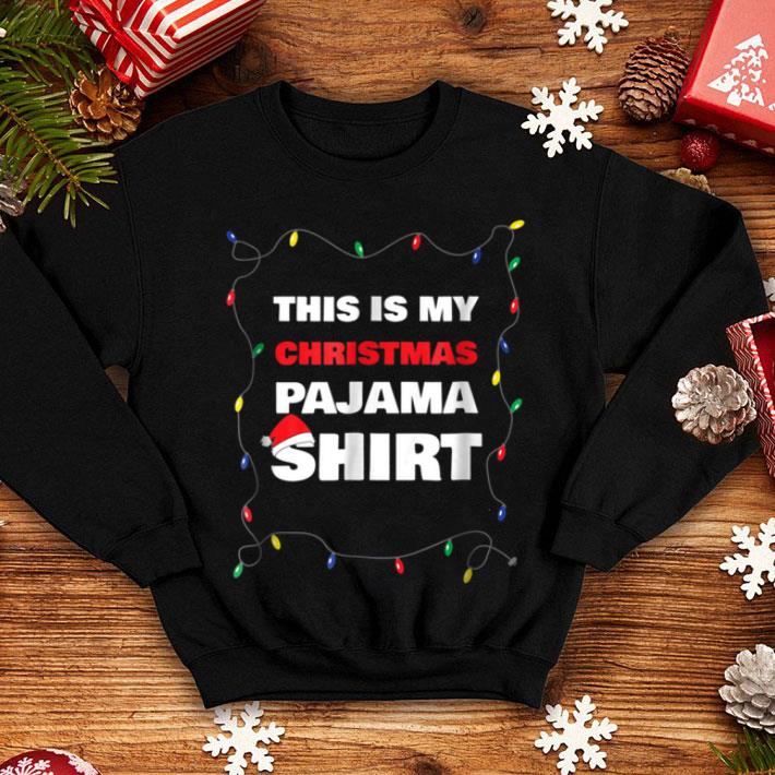 Hot This Is My Christmas Pajama Funny Christmas sweater Hot This Is My Christmas Pajama Funny Christmas sweater 4 - Hot This Is My Christmas Pajama Funny Christmas sweater